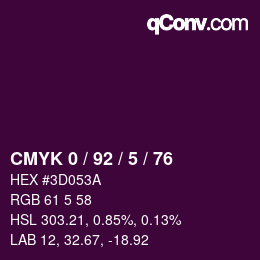 カラーコード: CMYK 0 / 92 / 5 / 76 | qconv.com