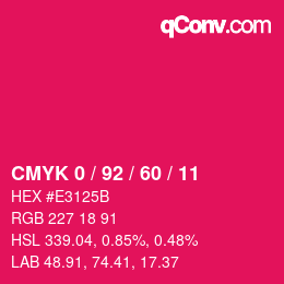 Color code: CMYK 0 / 92 / 60 / 11 | qconv.com