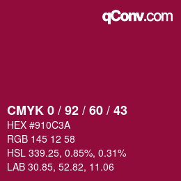 Farbcode: CMYK 0 / 92 / 60 / 43 | qconv.com
