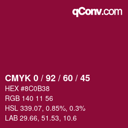 カラーコード: CMYK 0 / 92 / 60 / 45 | qconv.com