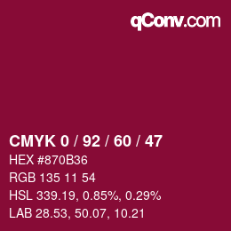 カラーコード: CMYK 0 / 92 / 60 / 47 | qconv.com