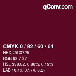 カラーコード: CMYK 0 / 92 / 60 / 64 | qconv.com