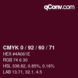 Color code: CMYK 0 / 92 / 60 / 71 | qconv.com