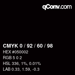 カラーコード: CMYK 0 / 92 / 60 / 98 | qconv.com
