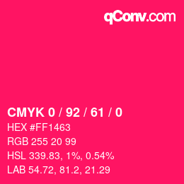 カラーコード: CMYK 0 / 92 / 61 / 0 | qconv.com