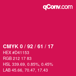 カラーコード: CMYK 0 / 92 / 61 / 17 | qconv.com