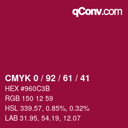 カラーコード: CMYK 0 / 92 / 61 / 41 | qconv.com