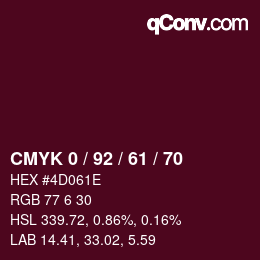 カラーコード: CMYK 0 / 92 / 61 / 70 | qconv.com