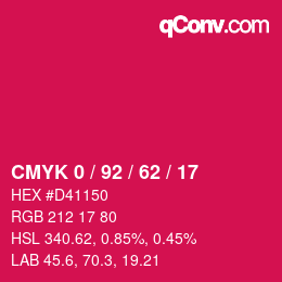 カラーコード: CMYK 0 / 92 / 62 / 17 | qconv.com