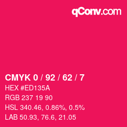 カラーコード: CMYK 0 / 92 / 62 / 7 | qconv.com