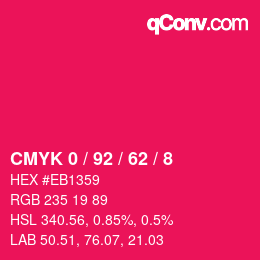 Color code: CMYK 0 / 92 / 62 / 8 | qconv.com