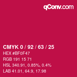 カラーコード: CMYK 0 / 92 / 63 / 25 | qconv.com