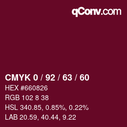 カラーコード: CMYK 0 / 92 / 63 / 60 | qconv.com