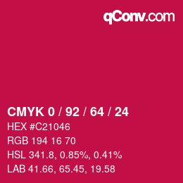 カラーコード: CMYK 0 / 92 / 64 / 24 | qconv.com