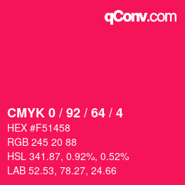 カラーコード: CMYK 0 / 92 / 64 / 4 | qconv.com