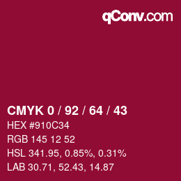 カラーコード: CMYK 0 / 92 / 64 / 43 | qconv.com
