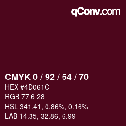 カラーコード: CMYK 0 / 92 / 64 / 70 | qconv.com
