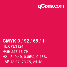 カラーコード: CMYK 0 / 92 / 65 / 11 | qconv.com