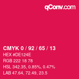 カラーコード: CMYK 0 / 92 / 65 / 13 | qconv.com