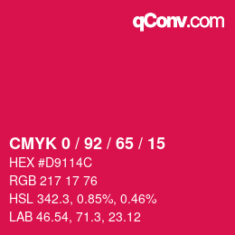 カラーコード: CMYK 0 / 92 / 65 / 15 | qconv.com