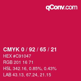カラーコード: CMYK 0 / 92 / 65 / 21 | qconv.com