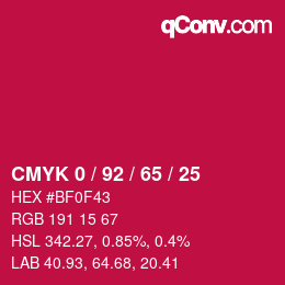 カラーコード: CMYK 0 / 92 / 65 / 25 | qconv.com