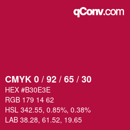 カラーコード: CMYK 0 / 92 / 65 / 30 | qconv.com