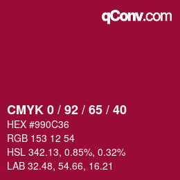 カラーコード: CMYK 0 / 92 / 65 / 40 | qconv.com