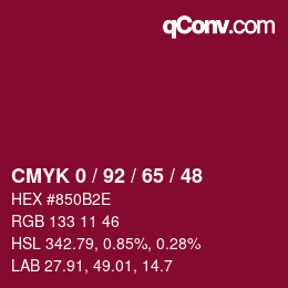 カラーコード: CMYK 0 / 92 / 65 / 48 | qconv.com