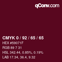 カラーコード: CMYK 0 / 92 / 65 / 65 | qconv.com