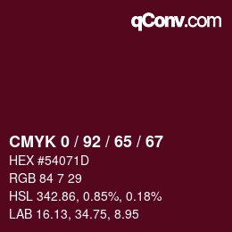 カラーコード: CMYK 0 / 92 / 65 / 67 | qconv.com