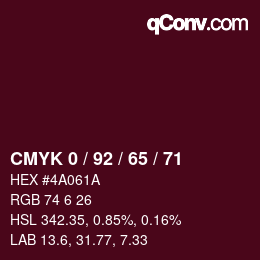 カラーコード: CMYK 0 / 92 / 65 / 71 | qconv.com
