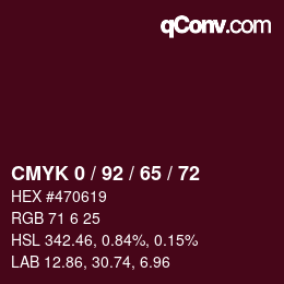 カラーコード: CMYK 0 / 92 / 65 / 72 | qconv.com