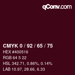 カラーコード: CMYK 0 / 92 / 65 / 75 | qconv.com