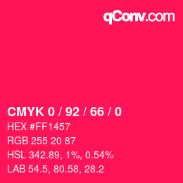 カラーコード: CMYK 0 / 92 / 66 / 0 | qconv.com