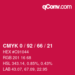 カラーコード: CMYK 0 / 92 / 66 / 21 | qconv.com