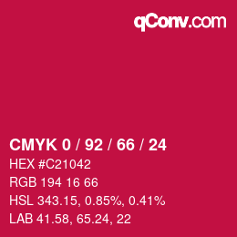 カラーコード: CMYK 0 / 92 / 66 / 24 | qconv.com