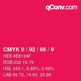 カラーコード: CMYK 0 / 92 / 66 / 9 | qconv.com