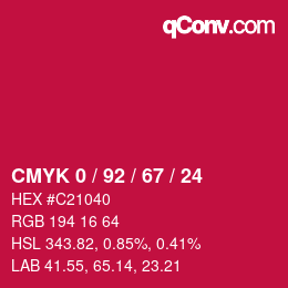 カラーコード: CMYK 0 / 92 / 67 / 24 | qconv.com