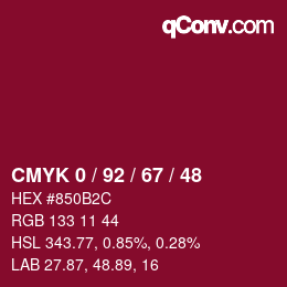 カラーコード: CMYK 0 / 92 / 67 / 48 | qconv.com