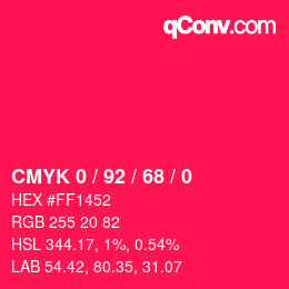 カラーコード: CMYK 0 / 92 / 68 / 0 | qconv.com