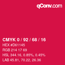 カラーコード: CMYK 0 / 92 / 68 / 16 | qconv.com