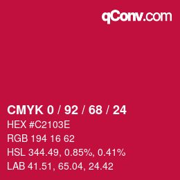 カラーコード: CMYK 0 / 92 / 68 / 24 | qconv.com