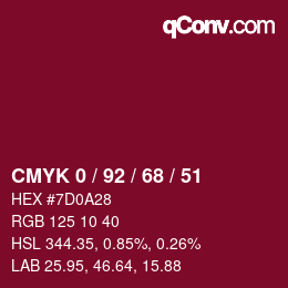 カラーコード: CMYK 0 / 92 / 68 / 51 | qconv.com