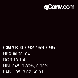 カラーコード: CMYK 0 / 92 / 69 / 95 | qconv.com