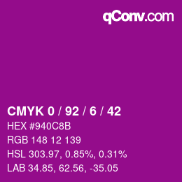 カラーコード: CMYK 0 / 92 / 6 / 42 | qconv.com