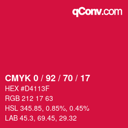 カラーコード: CMYK 0 / 92 / 70 / 17 | qconv.com