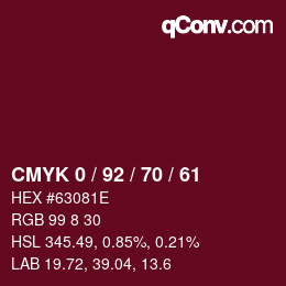 カラーコード: CMYK 0 / 92 / 70 / 61 | qconv.com