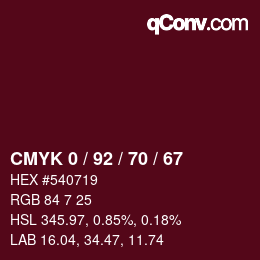 カラーコード: CMYK 0 / 92 / 70 / 67 | qconv.com