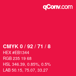 Color code: CMYK 0 / 92 / 71 / 8 | qconv.com